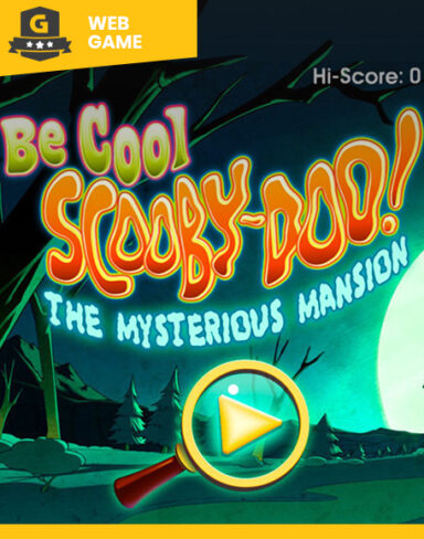 Be Cool Scooby-Doo The Mysterious Mansion
